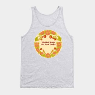 Disabled Bodies Are Good Bodies Tank Top